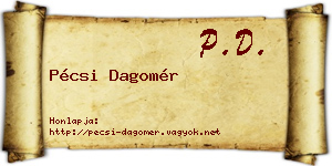 Pécsi Dagomér névjegykártya